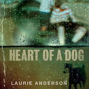 On sale now at concession - Laurie Anderson HEART OF A DOG CD