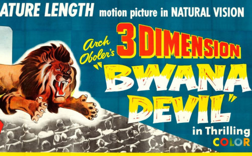 BWANA DEVIL in 3-D! <br/>Introduced by Bob Furmanek, founder and CEO of 3-D Film Archive